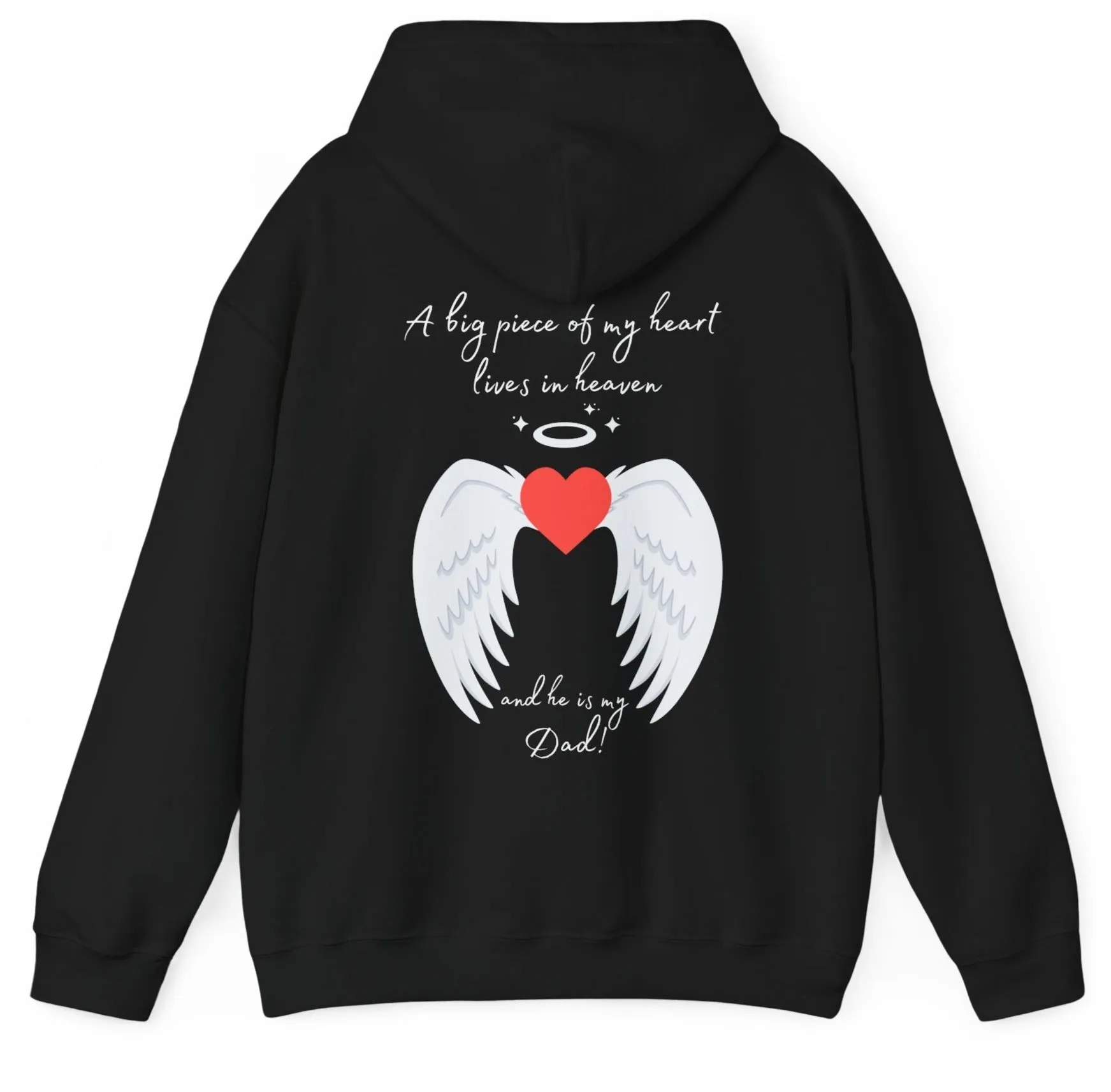 A Piece of My Heart Is in Heaven - Dad Tribute Hoodie