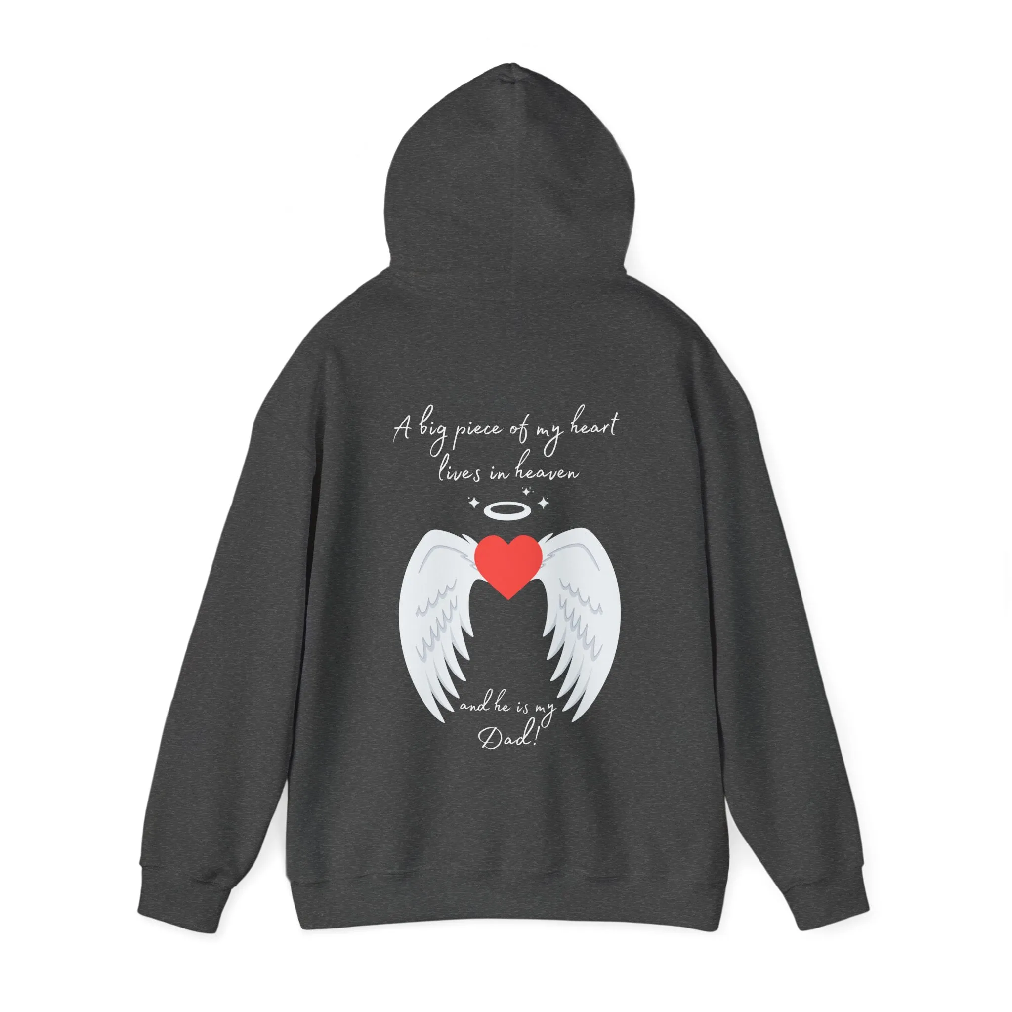 A Piece of My Heart Is in Heaven - Dad Tribute Hoodie