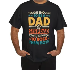 Dad & Step Dad Tee