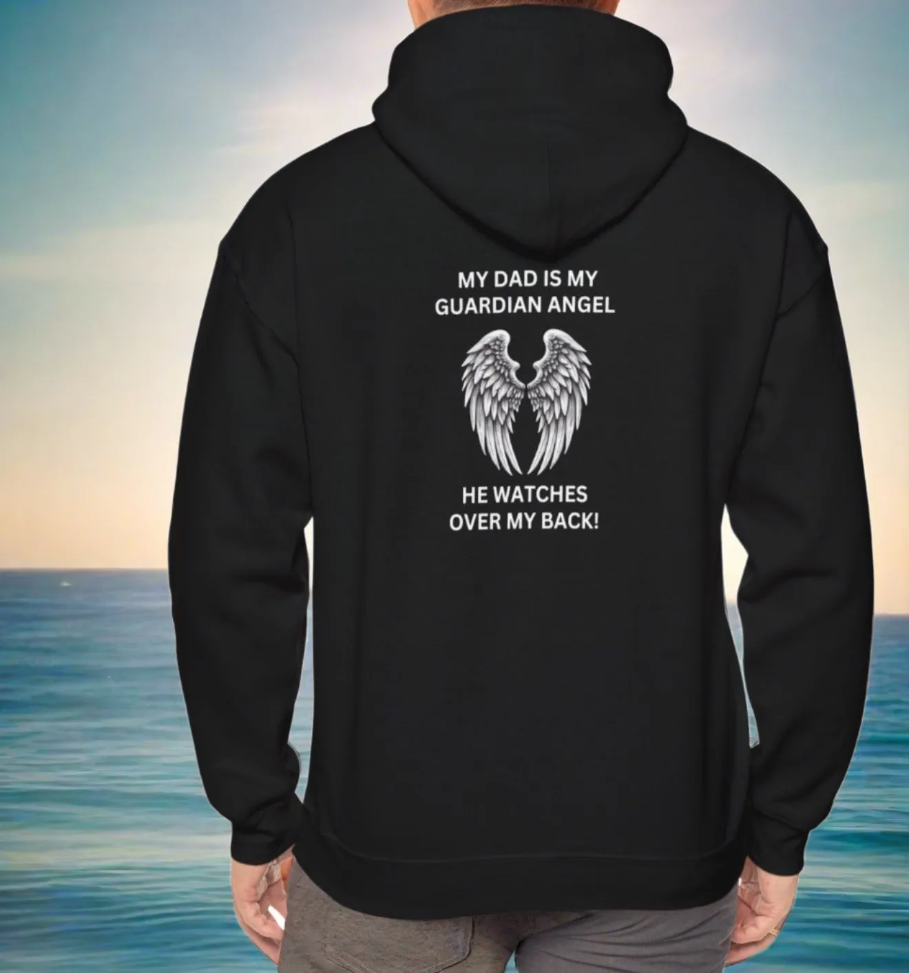 Dad, Watches Over My back | Front & Back Print Hoodie