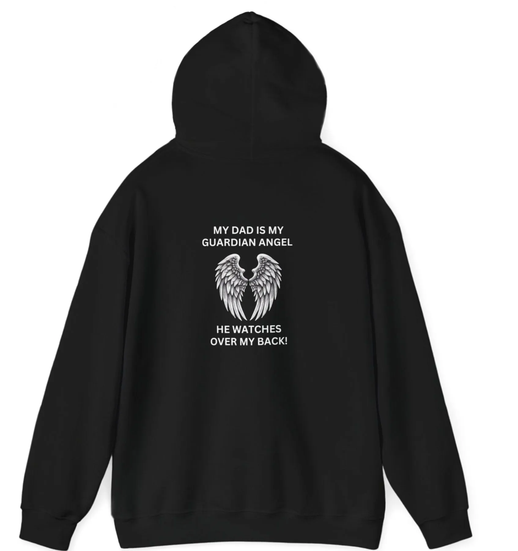 Dad, Watches Over My back | Front & Back Print Hoodie