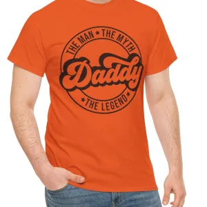 Daddy, The Legend | Cotton Tee